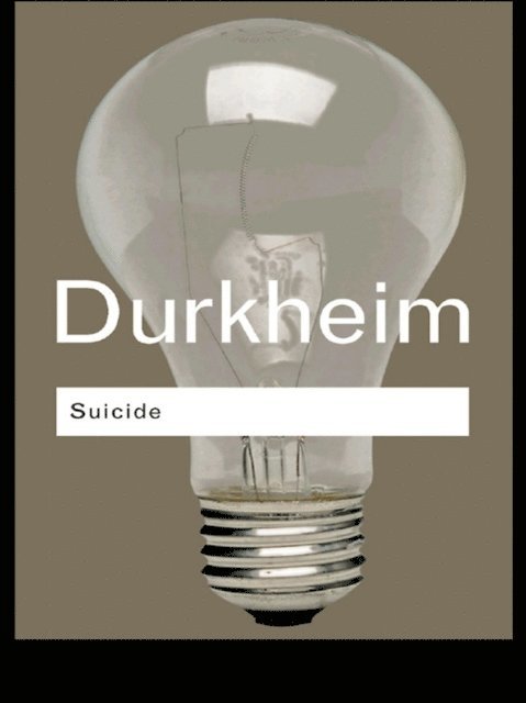 Emile Durkheim - Suicide, E-bok