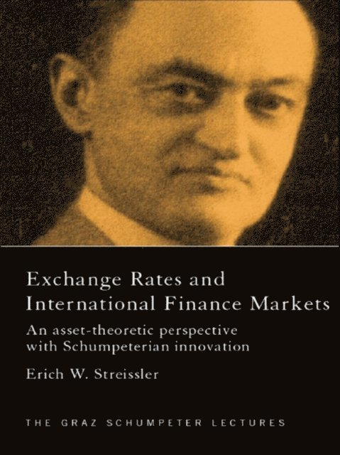 Erich Streissler - Exchange Rates and International Finance Markets, E-bok
