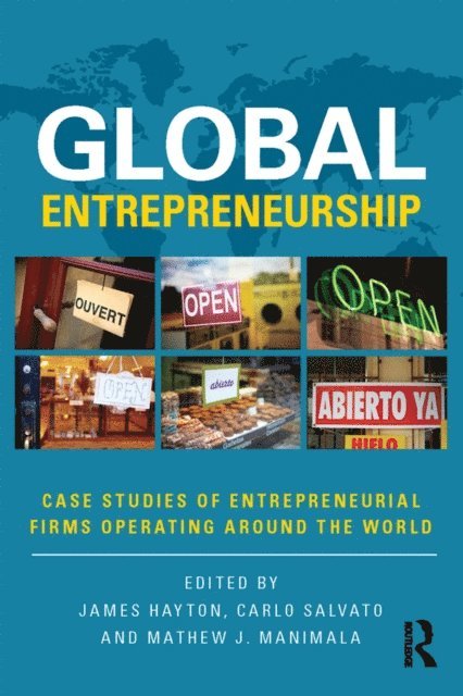 Mathew J. Manimala, Carlo Salvato, James Hayton - Global Entrepreneurship, E-bok