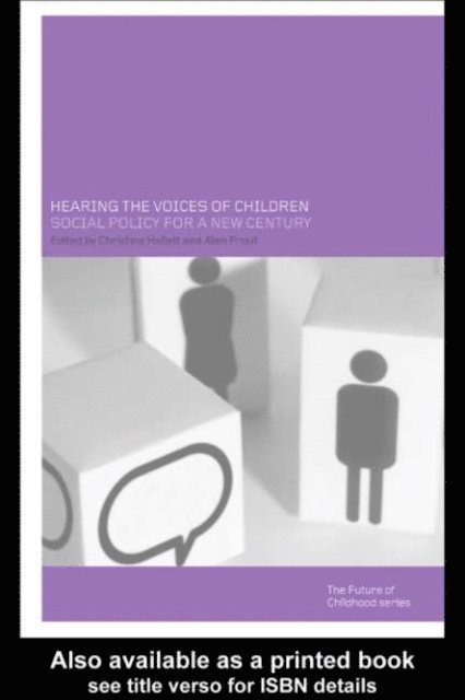Alan Prout, Christine Hallett - Hearing the Voices of Children, E-bok