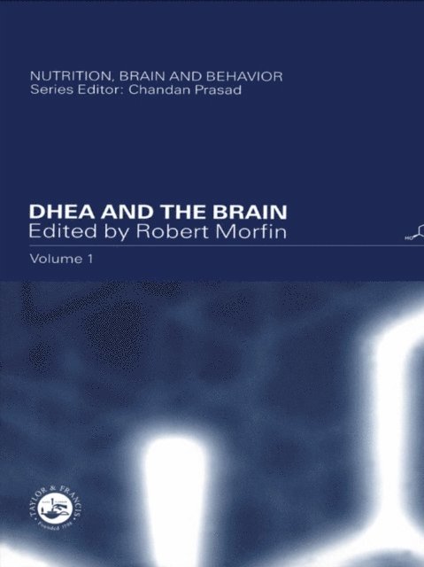 Robert Morfin - DHEA and the Brain, E-bok