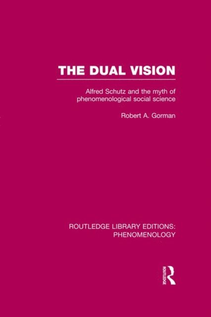 Robert Gorman - Dual Vision, E-bok