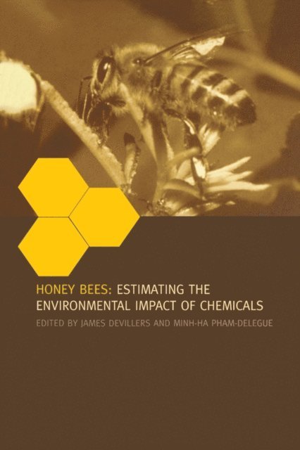 Minh-Ha Pham-Delegue, James Devillers - Honey Bees, E-bok