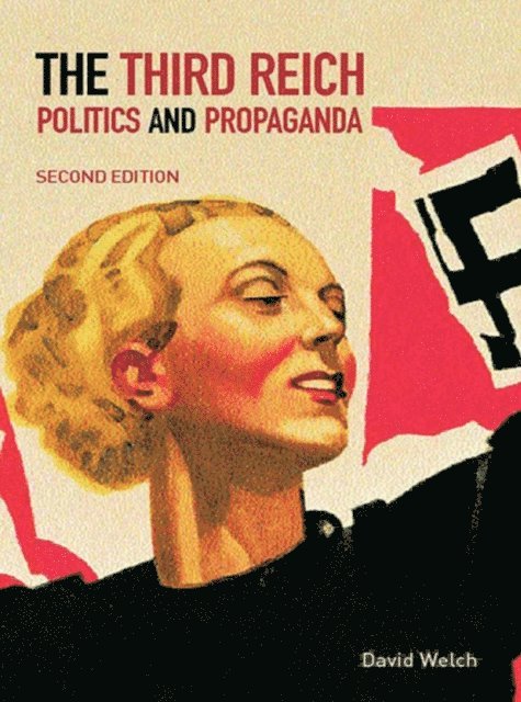 David Welch - Third Reich, E-bok