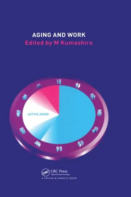 Masaharu Kumashiro - Aging and Work, E-bok. Tillgänglighet: Lägg i varukorg