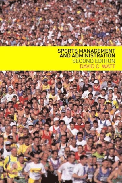 David Watt - Sports Management and Administration, E-bok
