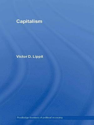 Victor D. Lippit - Capitalism, E-bok