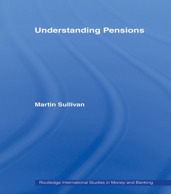 Martin Sullivan - Understanding Pensions, E-bok