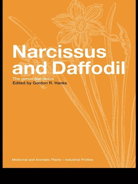 Gordon R Hanks - Narcissus and Daffodil, E-bok