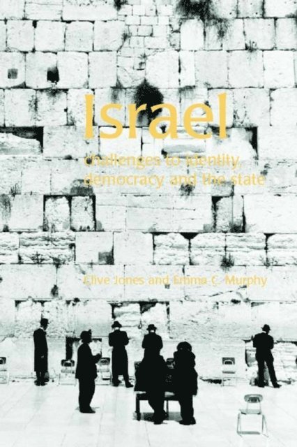 Emma C. Murphy, Clive Jones - Israel, E-bok