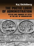 Poetic Logic of Administration