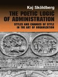The Poetic Logic of Administration