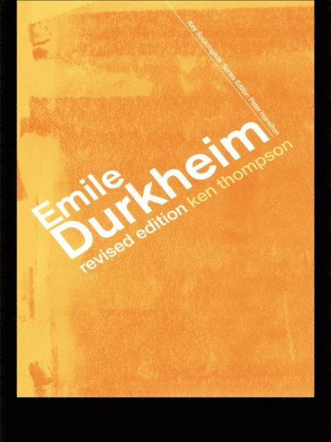 Prof Kenneth Thompson - Emile Durkheim, E-bok