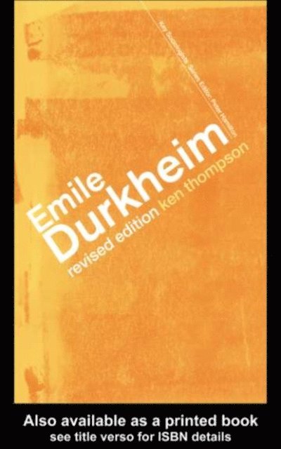 Prof Kenneth Thompson - Emile Durkheim, E-bok