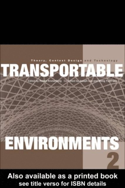 Wong Yunn Chii, Joseph Lim, Robert Kronenburg - Transportable Environments 2, E-bok