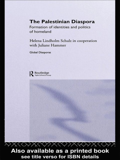 Helena Lindholm Schulz - Palestinian Diaspora, E-bok