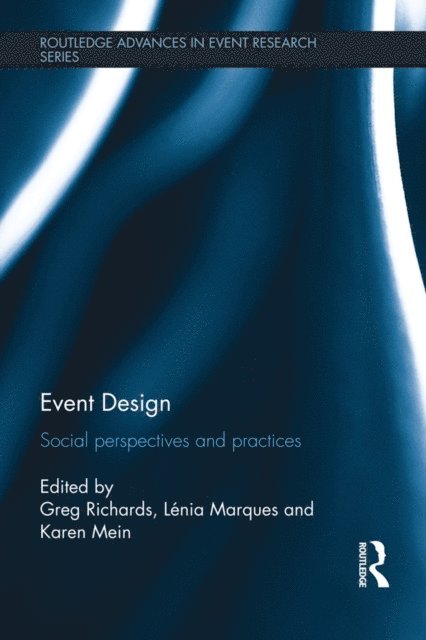 Karen Mein, LA(c)nia Marques, Greg Richards - Event Design, E-bok