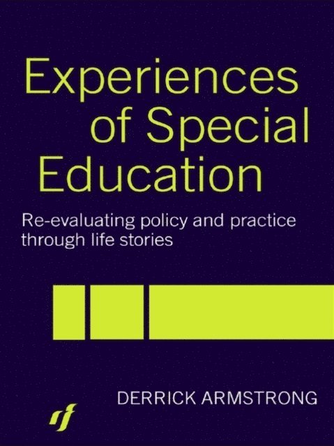Derrick Armstrong - Experiences of Special Education, E-bok