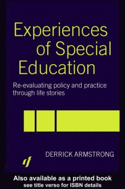 Derrick Armstrong - Experiences of Special Education, E-bok