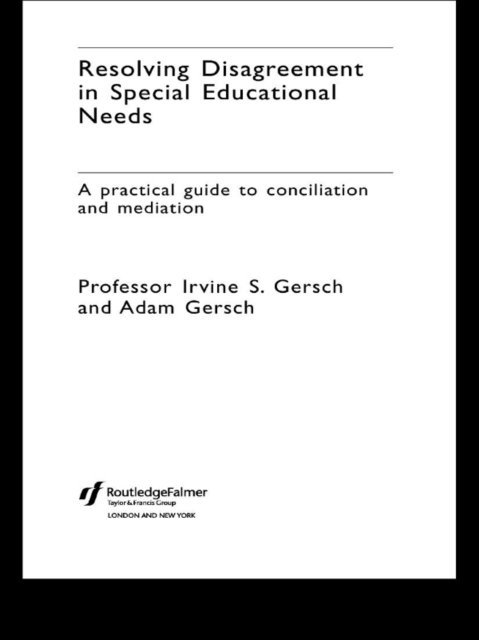 Adam Gersch Nfa, Adam Gersch, Irvine S. Gersch - Resolving Disagreement in Special Educational Needs, E-bok. Tillgänglighet: Lägg i varukorg