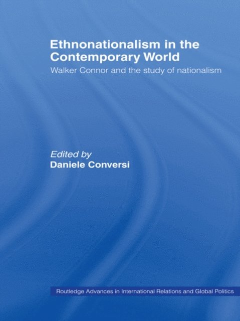 Daniele Conversi - Ethnonationalism in the Contemporary World, E-bok. Tillgänglighet: Lägg i varukorg
