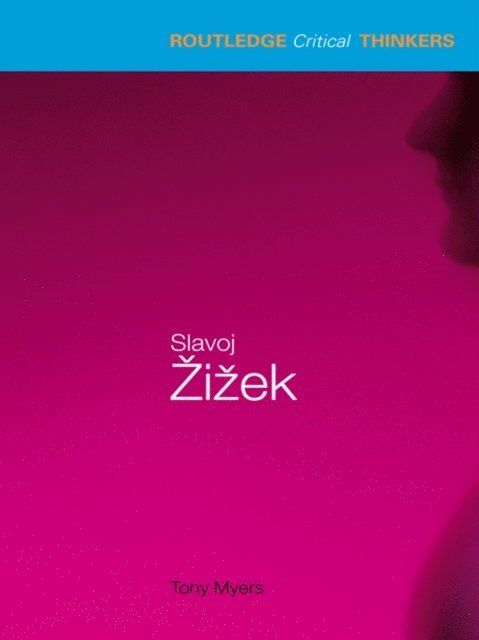 Tony Myers - Slavoj Zizek, E-bok