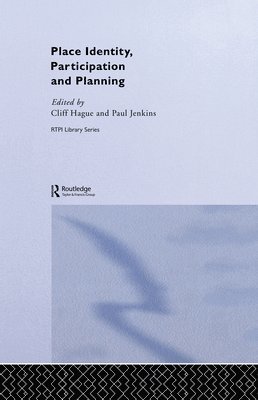 Paul Jenkins, Cliff Hague - Place Identity, Participation and Planning, E-bok