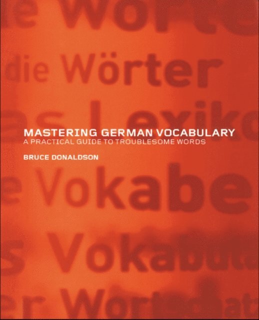 Bruce Donaldson - Mastering German Vocabulary, E-bok