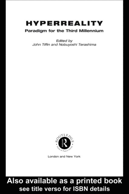 John Tiffin, Nobuyoshi Terashima - HyperReality, E-bok