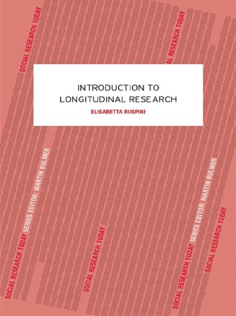 Elisabetta Ruspini - Introduction to Longitudinal Research, E-bok