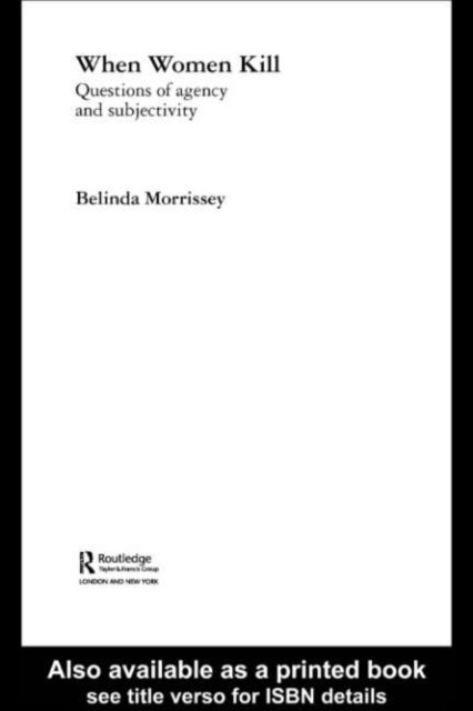 Belinda Morrissey - When Women Kill, E-bok