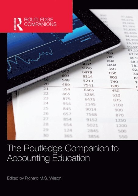 Richard M.S. Wilson - Routledge Companion to Accounting Education, E-bok