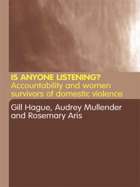 Audrey Mullender, Gill Hague, Rosemary Aris - Is Anyone Listening?, E-bok