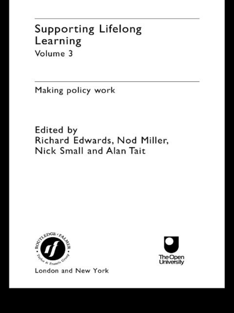 Alan Tait, Nick Small, Nod Miller, Richard Edwards - Supporting Lifelong Learning, E-bok