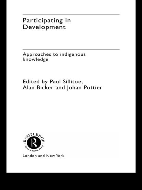 Paul Sillitoe, Johan Pottier, Alan Bicker - Participating in Development, E-bok