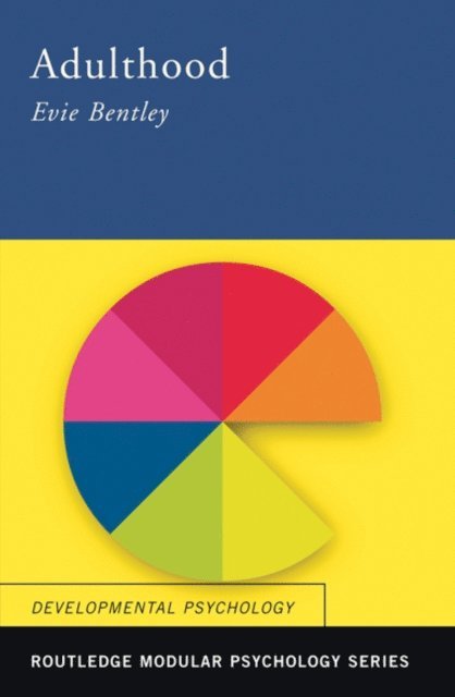 Evie Bentley - Adulthood, E-bok