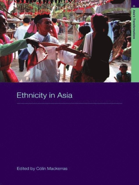 Colin Mackerras - Ethnicity in Asia, E-bok