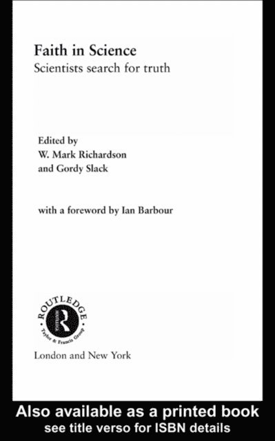 Gordy Slack, Mark Richardson - Faith in Science, E-bok