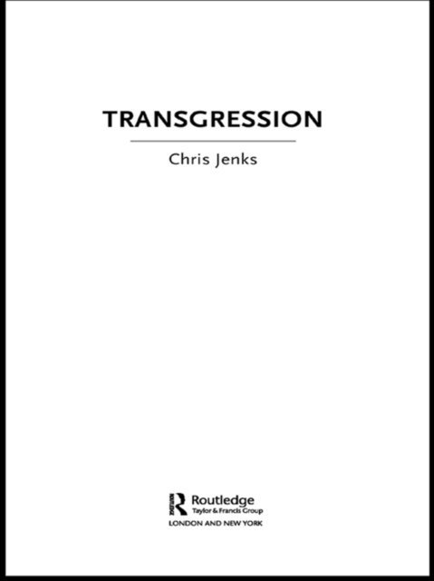 Chris Jenks - Transgression, E-bok