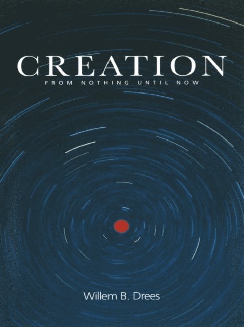 Willem B. Drees - Creation, E-bok. Tillgänglighet: Lägg i varukorg