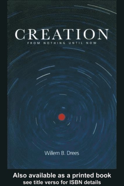Willem B. Drees - Creation, E-bok. Tillgänglighet: Lägg i varukorg