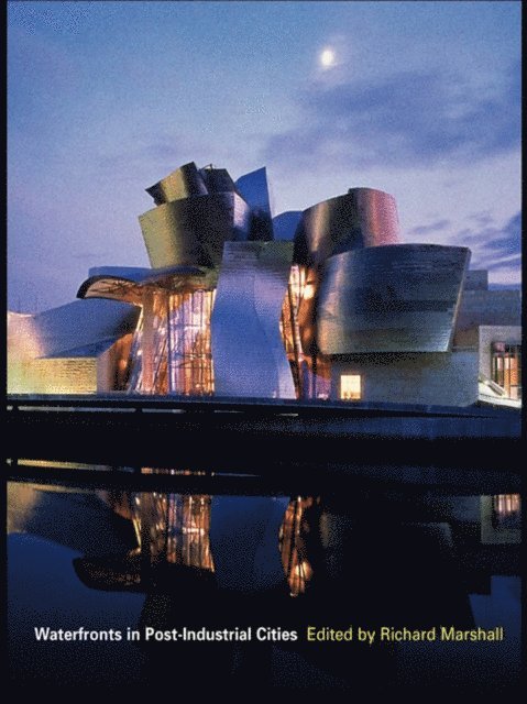 Richard Marshall - Waterfronts in Post-Industrial Cities, E-bok. Tillgänglighet: Lägg i varukorg