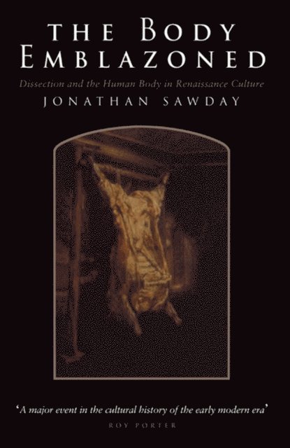 Jonathan Sawday - Body Emblazoned, E-bok