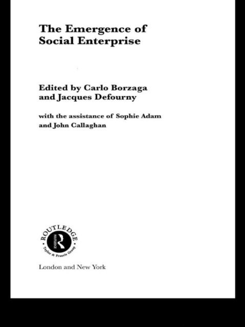Jacques Defourny, Carlo Borzaga - Emergence of Social Enterprise, E-bok