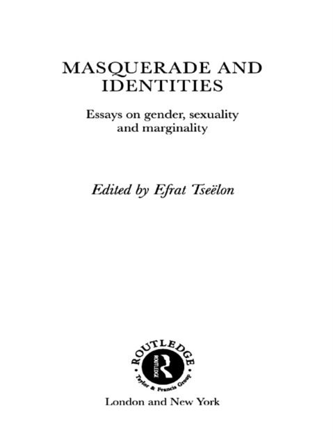 Efrat Tseelon - Masquerade and Identities, E-bok