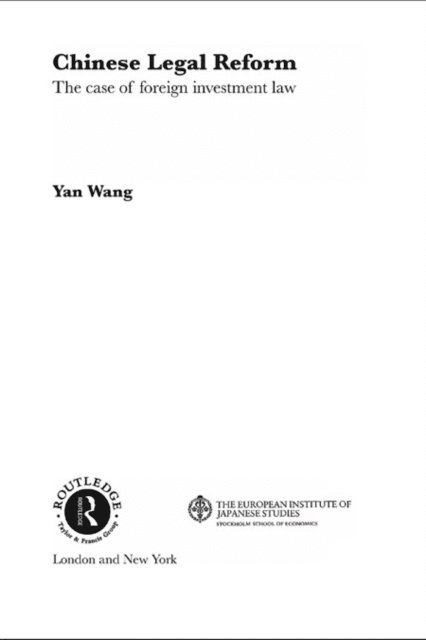 Yan Wang - Chinese Legal Reform, E-bok