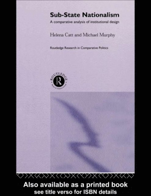 Michael Murphy, Helen Catt - Sub-State Nationalism, E-bok