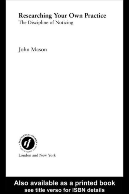 John Mason - Researching Your Own Practice, E-bok