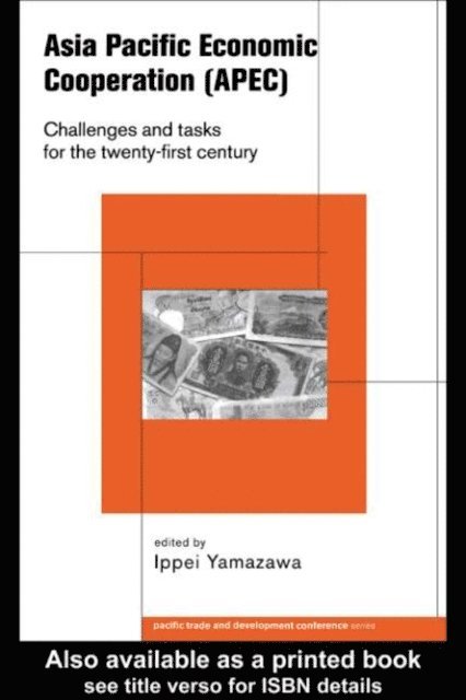 Ippei Yamazawa - Asia Pacific Economic Cooperation (APEC), E-bok