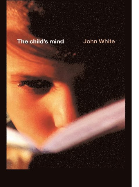 John White - Child's Mind, E-bok